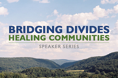 Bridging Divides, Healing Communities Speaker Series Part 1: The Inclusive Future