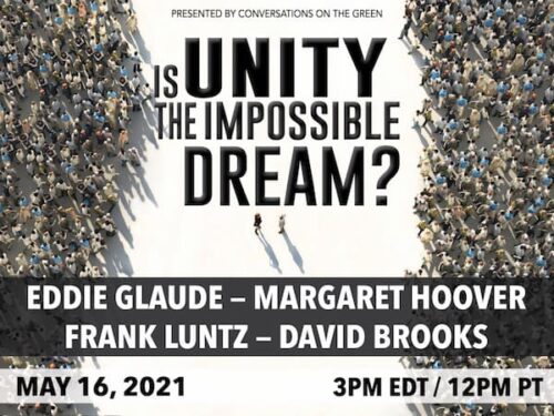 Conversations On the Green Season 9, Episode 2: “Is Unity the Impossible Dream?”