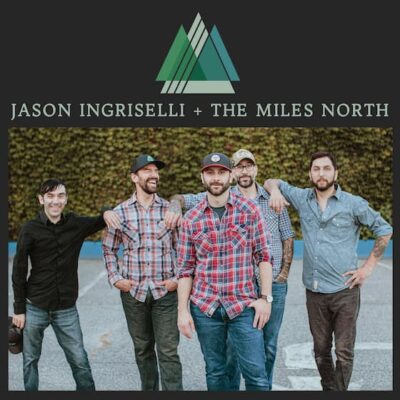 Jason Ingriselli & The Miles North Band