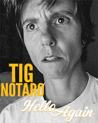 Tig Notaro Hello Again Tour