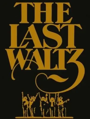 “The Last Waltz” Music Movie Documentary
