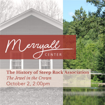 The History of Steep Rock – The Jewel in the Crown