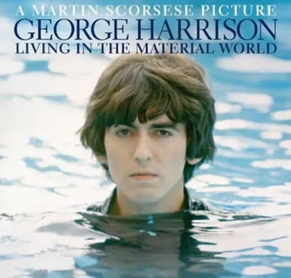 “George Harrison: Living in the Material World”