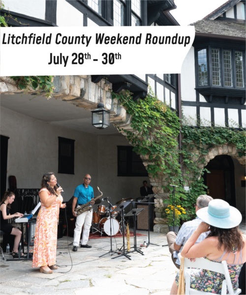 Summer Weekend Roundup July 28 – 30