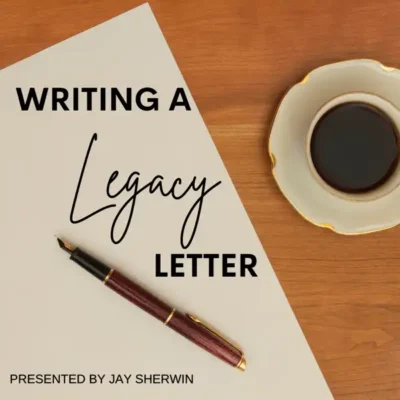 Writing a Legacy Letter
