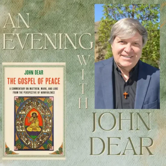 An Evening with John Dear