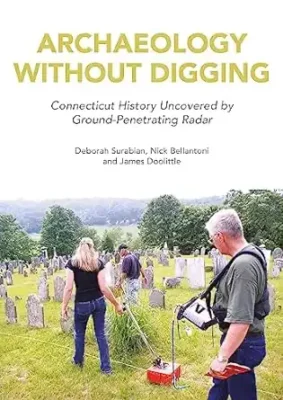 Archaeology Without Digging