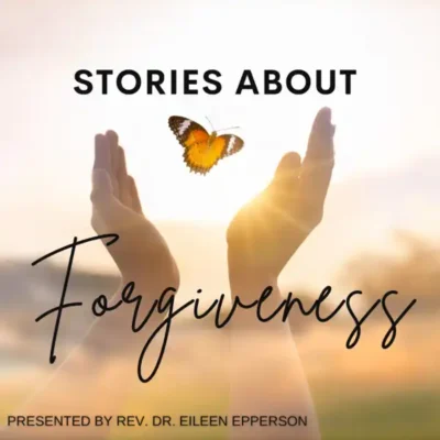 Forgiveness Stories