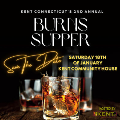 Kent’s 2nd Annual Burns Supper