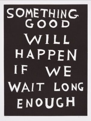 David Shrigley “Good Vibes”