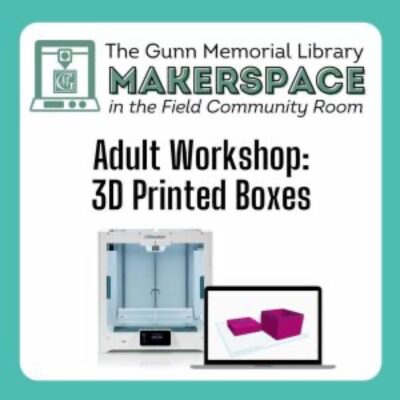 Adult Workshop: 3D Printed Boxes