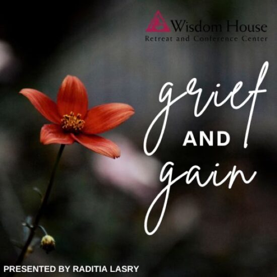 Grief & Gain Workshop