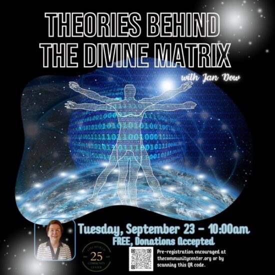 Theories Behind Divine Matrix - Litchfield Magazine