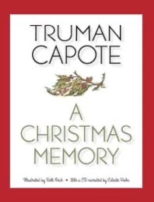 “A Christmas Memory” Reading