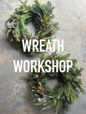 Wreath Workshop