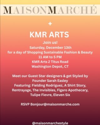 Maison Marche at KMR Arts!