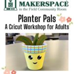 Planter Pals (Adults)