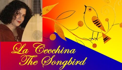La Cecchina—The Songbird