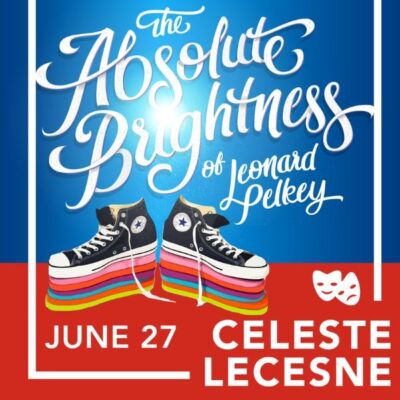 Absolute Brightness – Len Pelkey