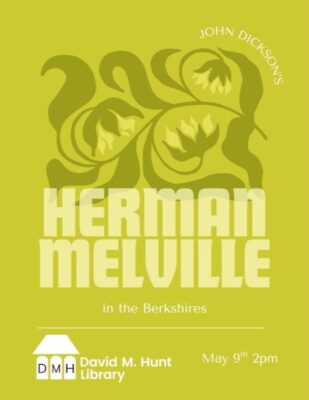 Herman Melville inthe Berkshires