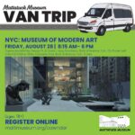 Van Trip: Museum of Modern Art!