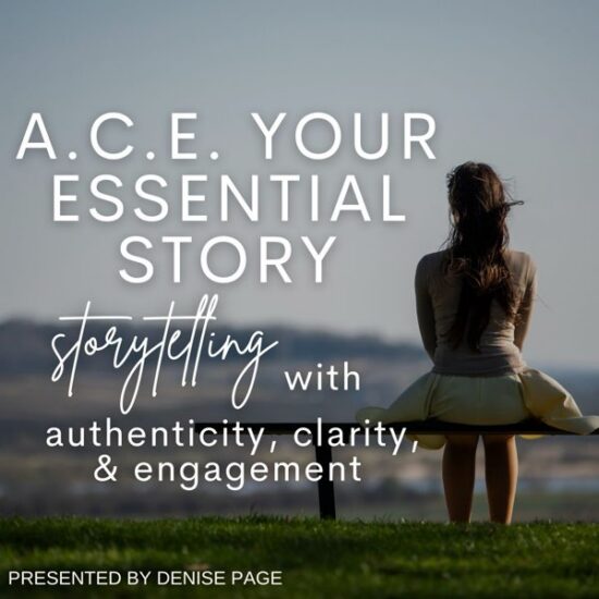 A.C.E. Your Essential Story