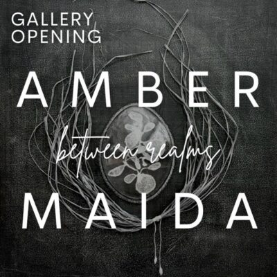 Gallery Opening: Amber Maida