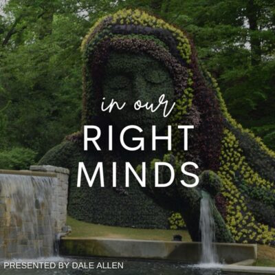 In Our Right Minds