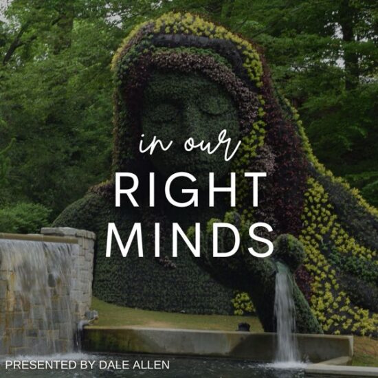 In Our Right Minds