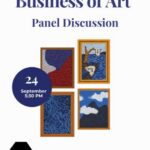 Business of Art Panel Discussion