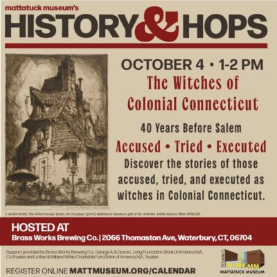 History & Hops: Witches in CT